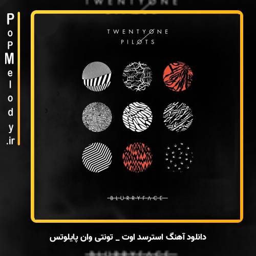 دانلود آهنگ تونتی وان پایلوتس (Twenty One Pilots) استرسد اوت (Stressed Out)
